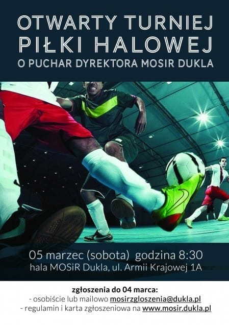Otwarty Turniej Piłki Halowej o Puchar Dyrektora MOSiR Dukla