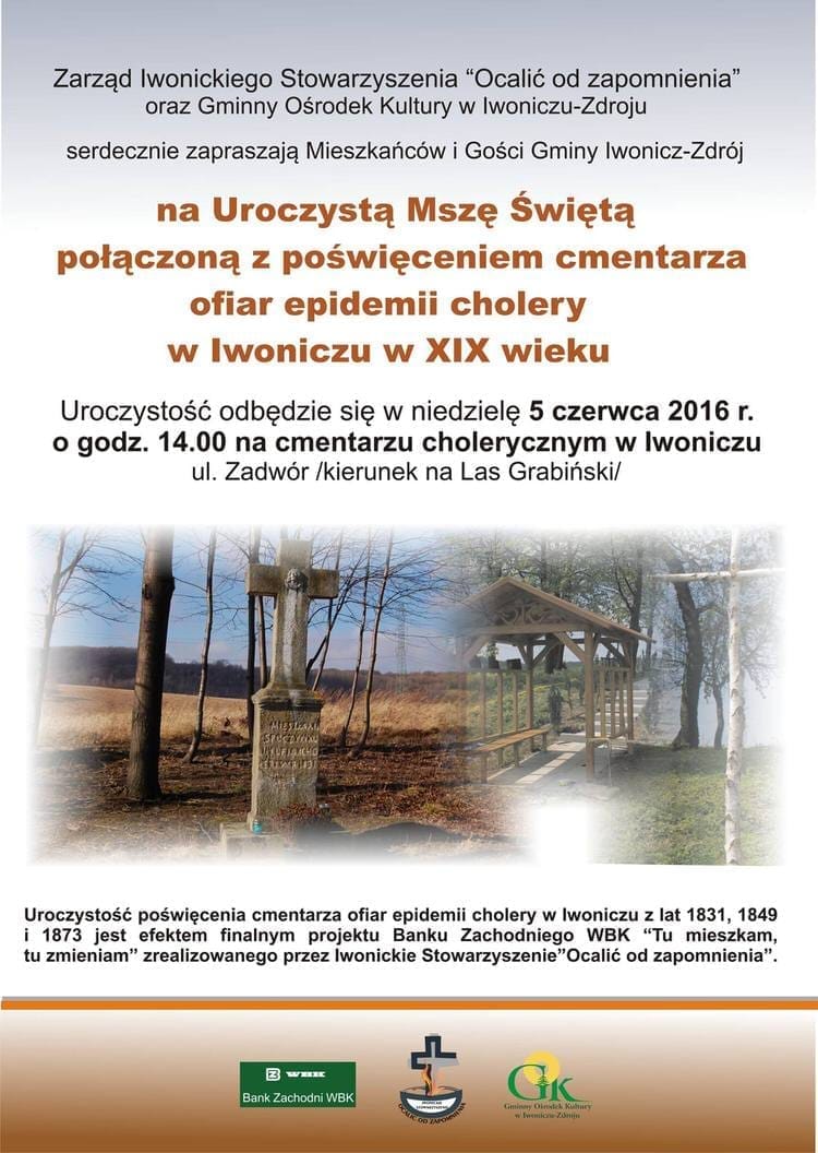 Msza święta, poświęcenie cmentarza ofiar epidemii Cholery w Iwoniczu