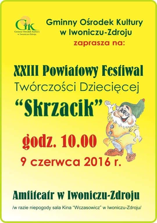 XXIII Powiatowy Festiwal twórczości Dziecięcej "Skrzacik"