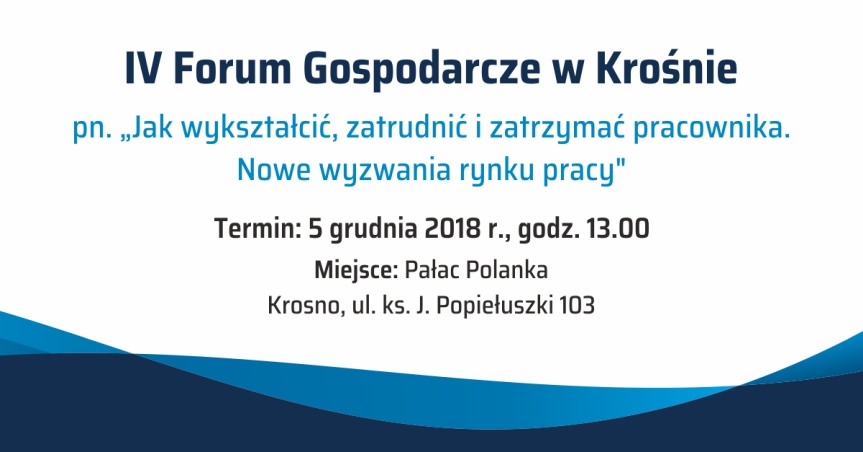IV Forum Gospodarcze w Krośnie