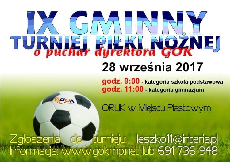 IX Gminny Turniej Piłki Nożnej o Puchar dyrektora GOK Miejsce Piastowe