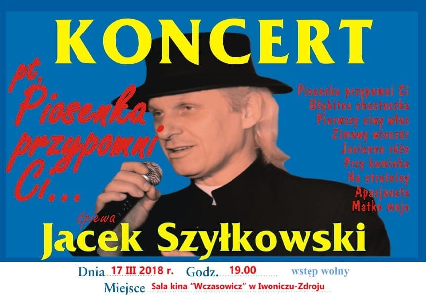 Koncert Jacka Szyłkowskiego 