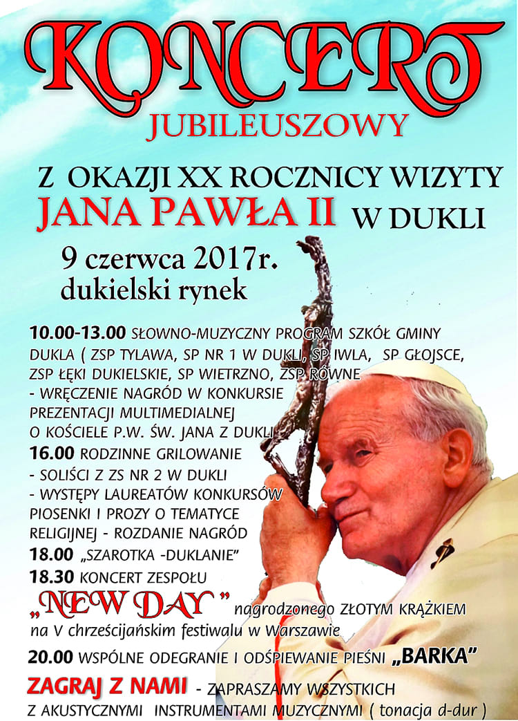 Koncert Jubileuszowy z Okazji XX Rocznicy Wizyty Jana Pawła II w Dukli