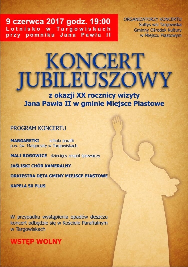 Koncert Jubileuszowy z okazji XX rocznicy wizyty Jana Pawła II w gminie Miejsce Piastowe
