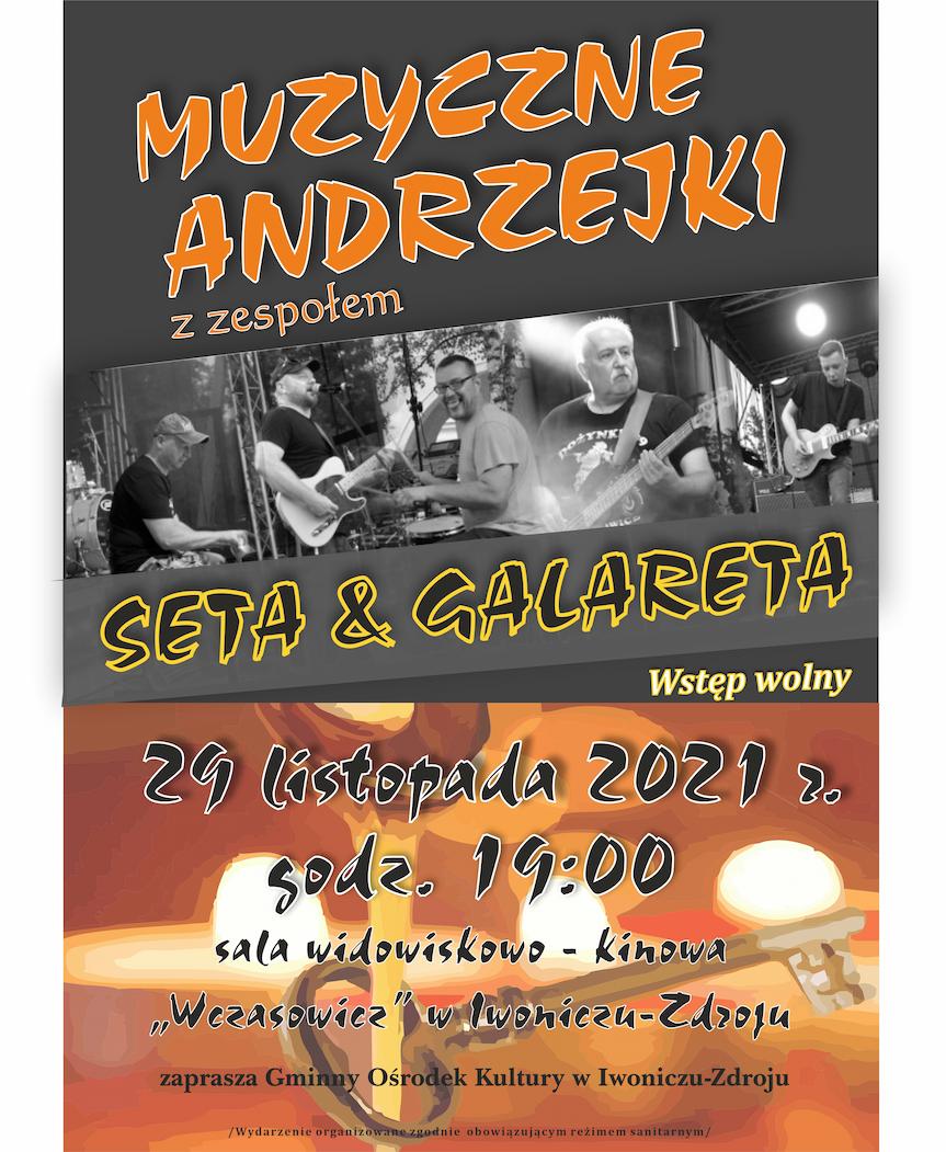 Muzyczne Andrzejki z zespołem Seta & Galareta