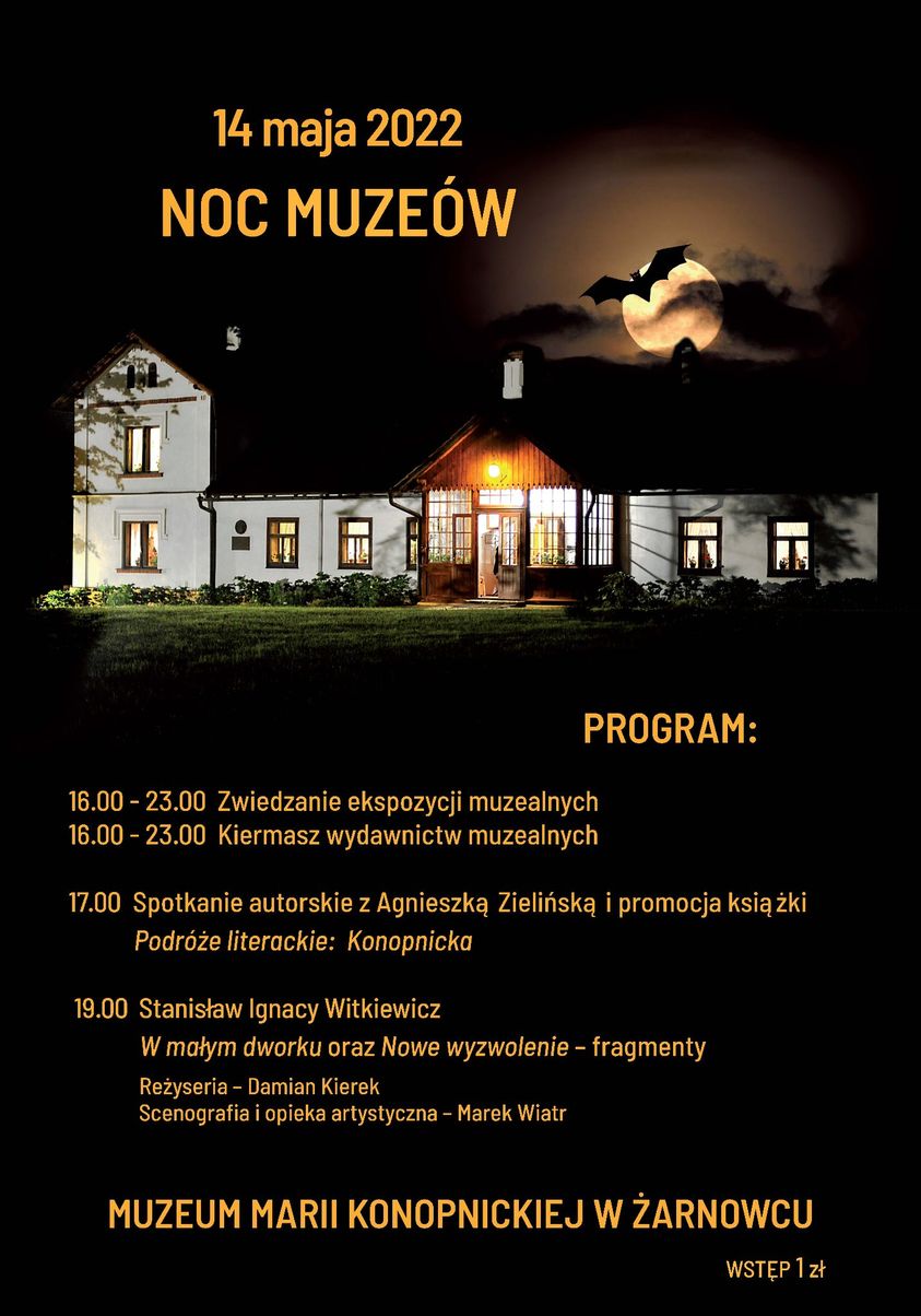 Noc Muzeów - Muzeum Marii Konopnickiej w Żarnowcu