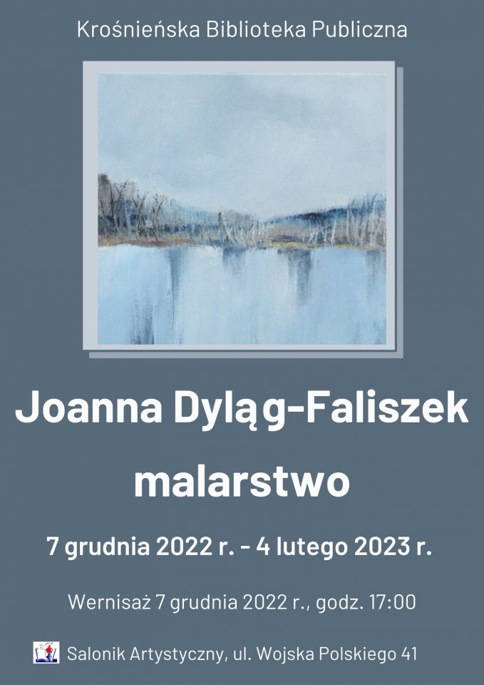 Wystawa malarstwa Joanny Dyląg-Faliszek w KBP