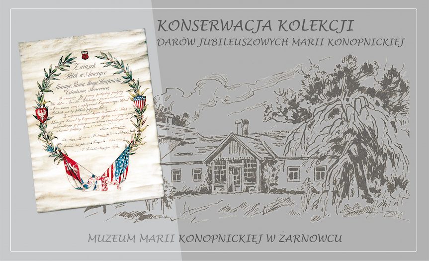 Plakat Konserwacja kolekcji darów jubileuszowych Marii Konopnickiej