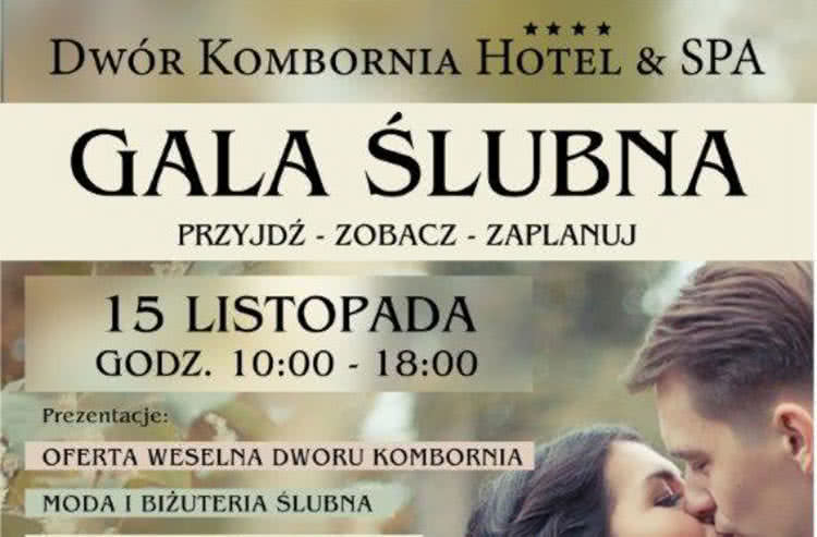 15 listopada Gala Ślubna w Dworze Kombornia