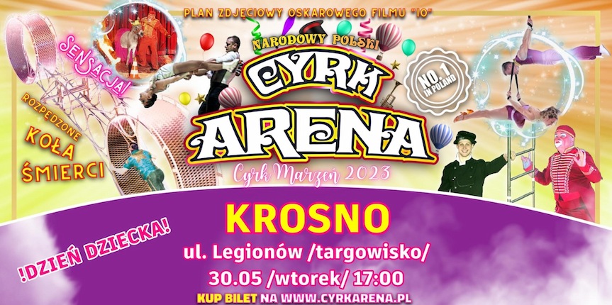 Cyrk Arena zawita do Krosna. Zaprezentuje sensacyjny spektakl! [KONKURS]