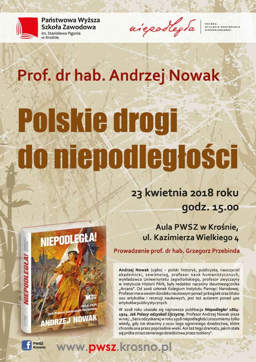 Wykład Andrzeja Nowaka "Polskie drogi do niepodległości"