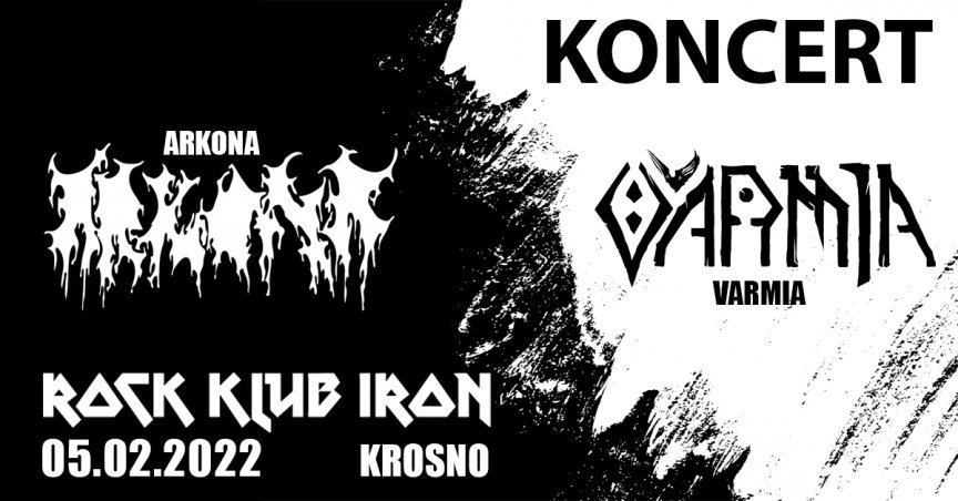 Koncert Arkona i Varmia w Rock Klub Iron Krosno