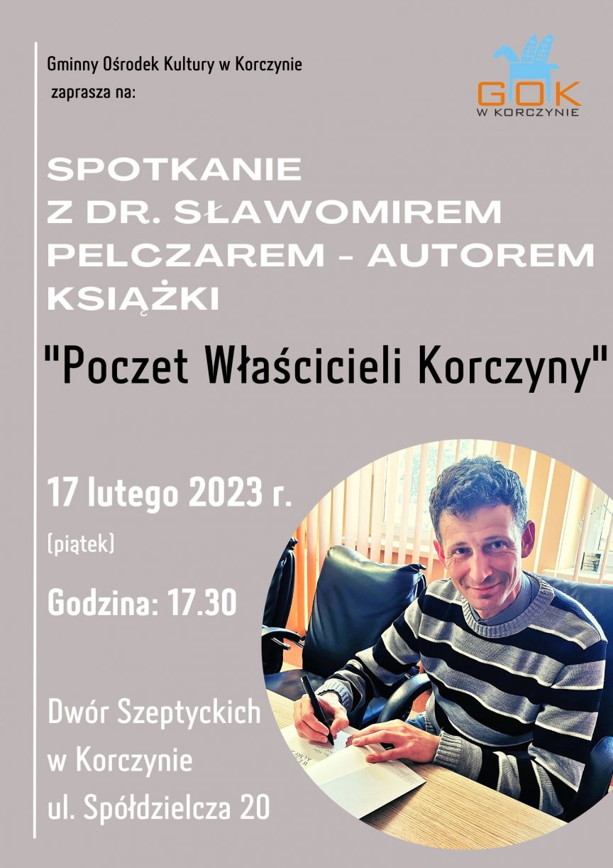 Spotkanie z dr Sławomirem Pelczarem w Korczynie