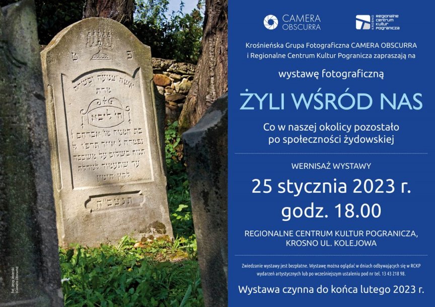 Wystawa fotograficzna "Żyli wśród nas" w RCKP w Krośnie