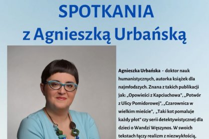 Agnieszka Urbańska i jej bohaterowie… spotkania w bibliotece zapowiedź