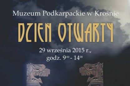 Muzeum Podkarpackie w Krośnie zaprasza na Dzień otwarty